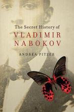 The Secret History of Vladimir Nabokov 9781605984117, Verzenden, Gelezen, Andrea Pitzer