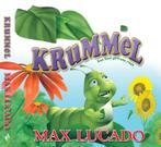 Krummel / Krummelserie 9789055605873 Max Lucado, Boeken, Kinderboeken | Baby's en Peuters, Verzenden, Gelezen, Max Lucado