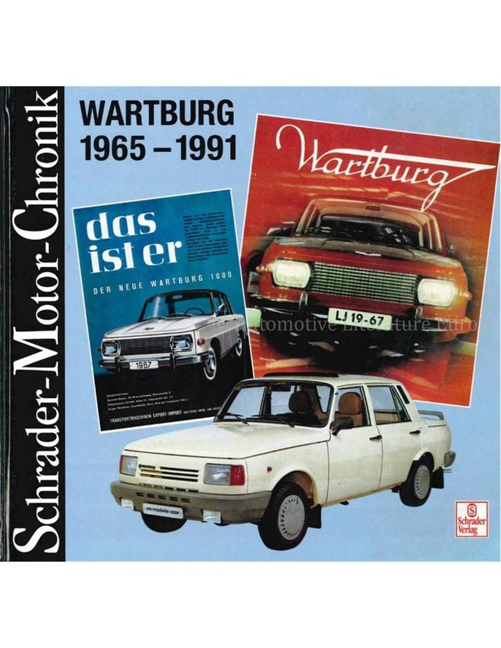 WARTBURG AUTOMOBILE, 1965 - 1991 (SCHRADER MOTOR CHRONIK), Boeken, Auto's | Boeken