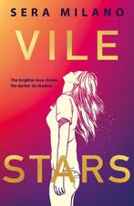 Vile Stars 9780755500741 Sera Milano, Boeken, Verzenden, Zo goed als nieuw, Sera Milano