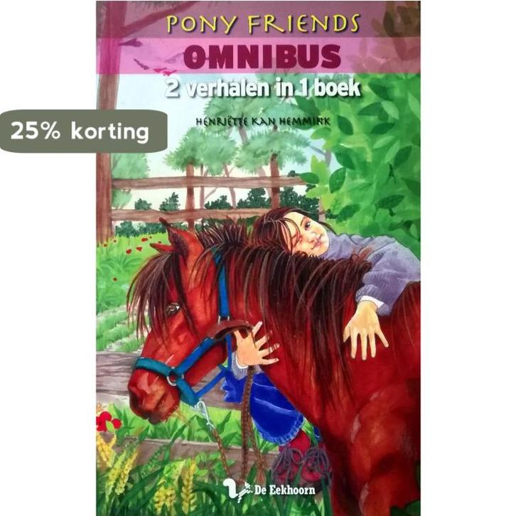 Pony Friends Omnibus - De vergeten pony & Binky, waar ben, Boeken, Kinderboeken | Kleuters, Gelezen, Verzenden