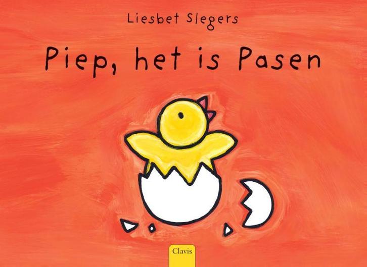 Piep, het is Pasen ! 9789044802825 Liesbet Slegers, Boeken, Prentenboeken en Plaatjesalbums, Gelezen, Verzenden