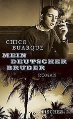Mein deutscher Bruder: Roman  Buarque, Chico  Book, Gelezen, Chico Buarque, Verzenden
