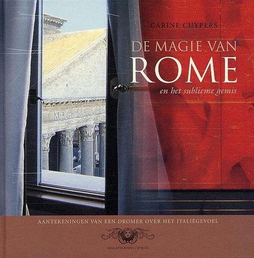 De magie van Rome en het sublieme gemis 9789054666943, Boeken, Reisverhalen, Gelezen, Verzenden