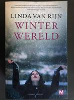Winterwereld 9789460685569 Linda van Rijn, Boeken, Thrillers, Verzenden, Gelezen, Linda van Rijn