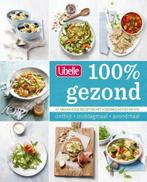 Libelle 100% gezond 9789401424356 Libelle, Boeken, Verzenden, Zo goed als nieuw, Libelle