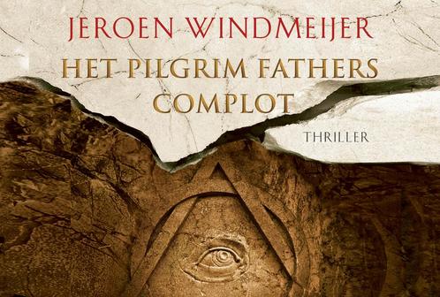 Het Pilgrim Fathers complot DL 9789049807252, Boeken, Thrillers, Gelezen, Verzenden