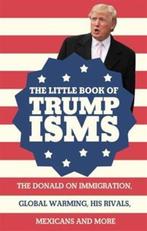 The Little Book of Trumpisms 9781911042389 Seth Milstein, Boeken, Verzenden, Zo goed als nieuw, Seth Milstein