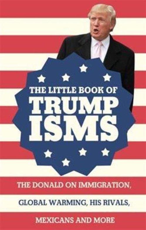 The Little Book of Trumpisms 9781911042389 Seth Milstein, Boeken, Overige Boeken, Zo goed als nieuw, Verzenden