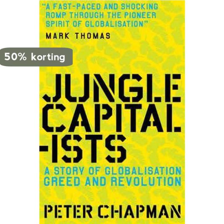 Jungle Capitalists 9781847670984 Peter Chapman, Boeken, Taal | Engels, Gelezen, Verzenden