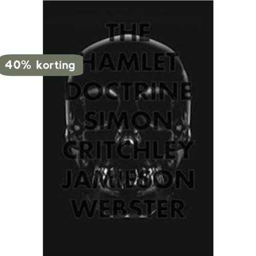 The Hamlet Doctrine 9781781682562 Simon Critchley, Boeken, Overige Boeken, Zo goed als nieuw, Verzenden