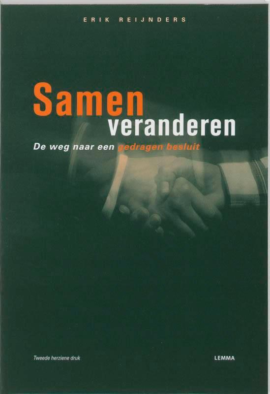 Samen veranderen 9789059312852 E. Reijnders, Boeken, Economie, Management en Marketing, Gelezen, Verzenden