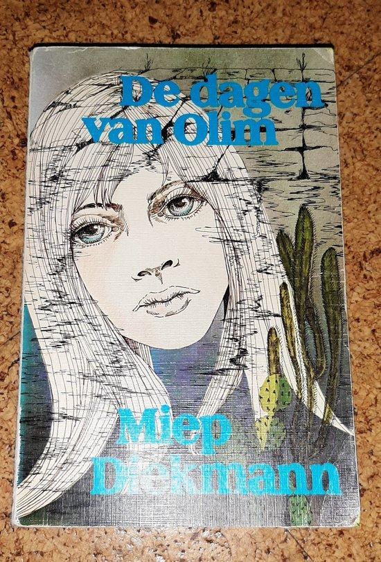 Dagen van olim 9789025832629 Miep Diekmann, Boeken, Kinderboeken | Jeugd | 13 jaar en ouder, Gelezen, Verzenden