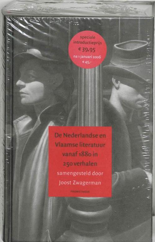 De Nederlandse en Vlaamse literatuur vanaf 1880 in 250, Boeken, Literatuur, Gelezen, Verzenden