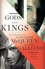 Gods and Kings 9781594204944 Dana Thomas, Boeken, Verzenden, Gelezen, Dana Thomas