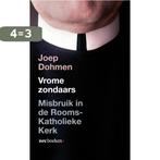 Vrome Zondaars 9789079985210 Joep Dohmen, Verzenden, Gelezen, Joep Dohmen