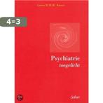 Psychiatrie toegelicht 9789053504727 L.H.W.M. Kaiser, Boeken, Verzenden, Gelezen, L.H.W.M. Kaiser