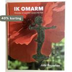 Ik omarm 9789083121222 Jose Reurekas, Boeken, Verzenden, Zo goed als nieuw, Jose Reurekas