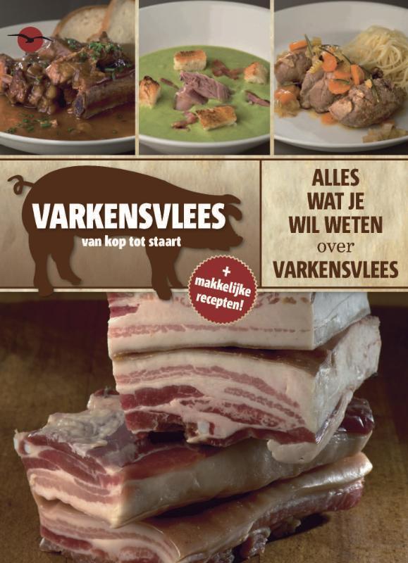 Varkensvlees van kop tot (krul)staart 9789057204425 Steyaert, Boeken, Kookboeken, Zo goed als nieuw, Verzenden