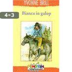 Bianca in galop 9789026108389 Yvonne Brill, Boeken, Verzenden, Gelezen, Yvonne Brill