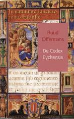 De Codex Eyckensis, Verzenden