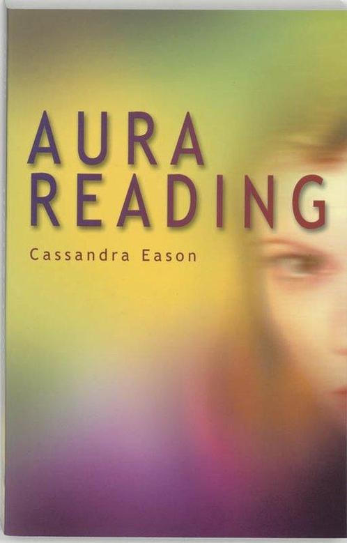 Aura Reading - Cassandra Eason - 9789020282535 - Paperback, Boeken, Esoterie en Spiritualiteit, Verzenden