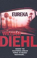 Eureka 9780099439981 William Diehl, Livres, Verzenden, William Diehl