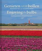 Genieten van de bollen, Enjoying the bulbs 9789082689907, Boeken, Kunst en Cultuur | Fotografie en Design, Verzenden, Zo goed als nieuw