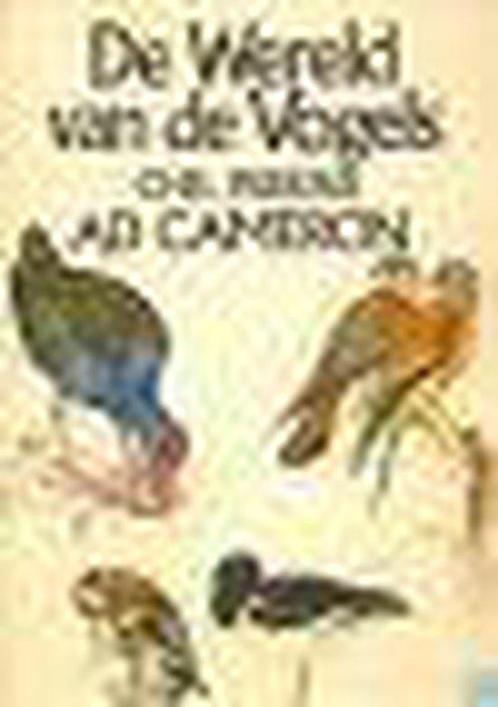 De wereld van de vogels 9789052101477, Boeken, Wetenschap, Gelezen, Verzenden