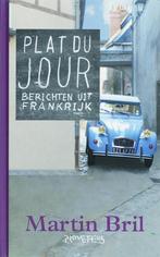 Plat du jour 9789044610079 Martin Bril, Boeken, Verzenden, Gelezen, Martin Bril