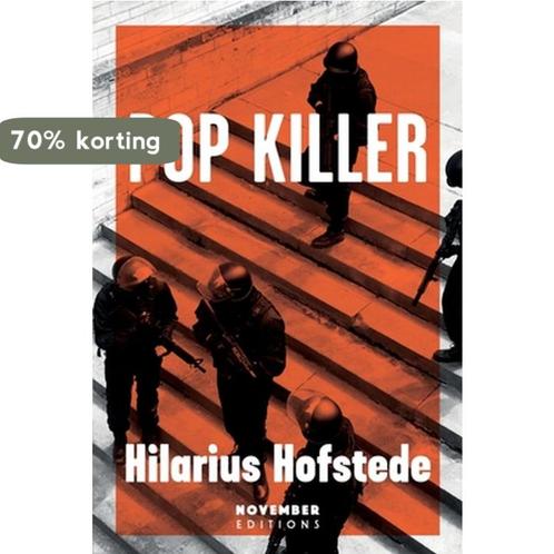 Pop Killer 9789492027900 Hilarius Hofstede, Boeken, Overige Boeken, Gelezen, Verzenden