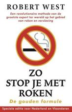 Zo stop je met roken - De gouden formule 9789021024554, Boeken, Literatuur, Zo goed als nieuw, Robert West, Chris Smyth, Verzenden