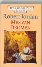 Mes van dromen / Het rad des tijds / 11 9789024555444, Verzenden, Robert Jordan