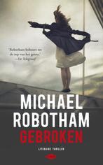 Gebroken / OLoughlin / 3 9789023475330 Michael Robotham, Boeken, Verzenden, Gelezen, Michael Robotham