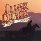 Various - Classic Country 1950-1959, Verzenden, Gebruikt