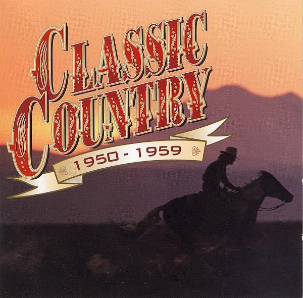 Various - Classic Country 1950-1959, CD & DVD, CD | Pop, Envoi
