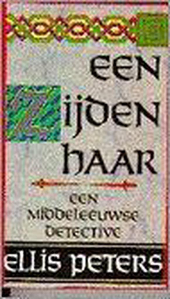 Een zijden haar / Broeder Cadfael-mysteries 9789022512715, Boeken, Thrillers, Gelezen, Verzenden