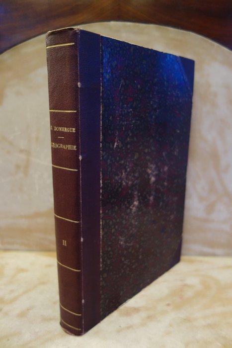 E. Domergue - Géographie pittoresque des Cinq Parties du, Antiquités & Art, Antiquités | Livres & Manuscrits