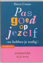 Pas goed op jezelf (we hebben je nodig!) / Finesse H. Conen, Boeken, Verzenden, Gelezen, H. Conen