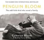 Penguin Bloom 9781782119791 Cameron Bloom, Verzenden, Zo goed als nieuw, Cameron Bloom