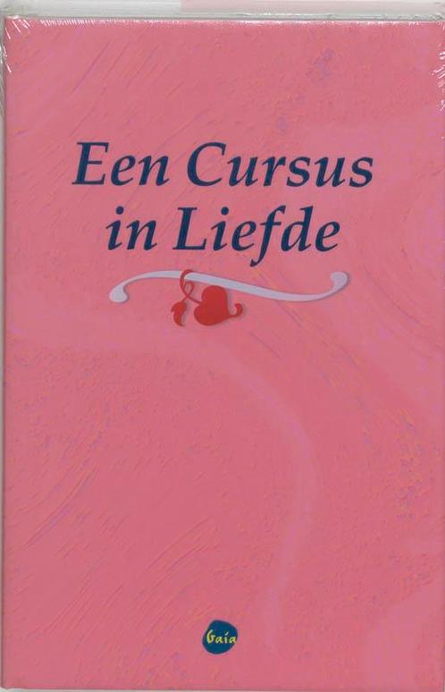 Een cursus in liefde 9789077341513, Boeken, Esoterie en Spiritualiteit, Zo goed als nieuw, Verzenden