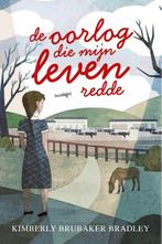 De oorlog die mijn leven redde / De oorlog die mijn leven, Boeken, Kinderboeken | Jeugd | 10 tot 12 jaar, Verzenden, Gelezen, Kimberly Brubaker Bradley