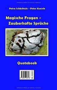 Magische Fragen - Zauberhafte Sprüche: Quotebook - ...  Book, Livres, Livres Autre, Envoi
