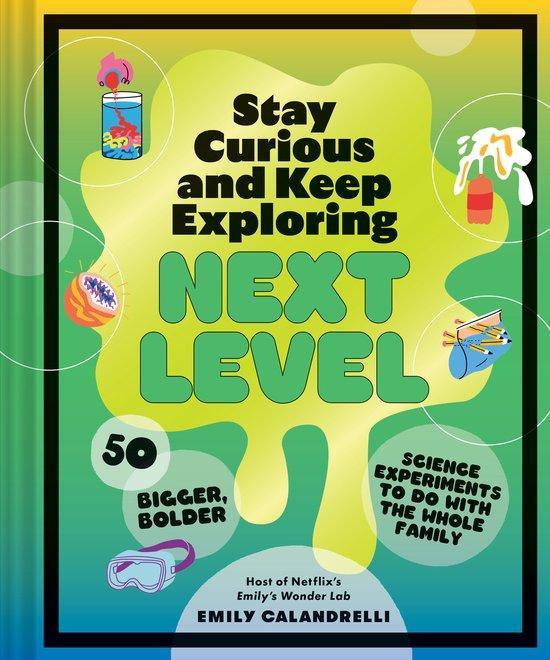 Stay Curious and Keep Exploring: Next Level 9781797226484, Boeken, Taal | Engels, Zo goed als nieuw, Verzenden