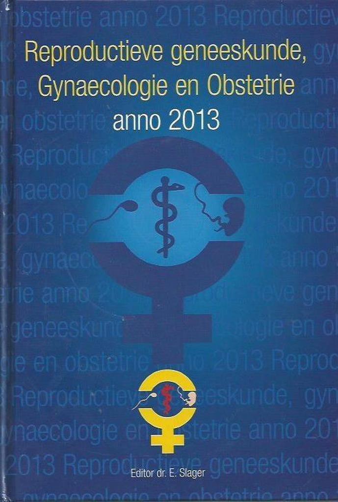 Reproductieve geneeskunde, Gynaecologie en Obstetrie anno, Boeken, Wetenschap, Gelezen, Verzenden