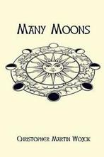 Many Moons (3rd Edition). Martin, Christopher   ., Verzenden, Zo goed als nieuw, Martin, Christopher