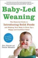 Baby-Led Weaning 9781615190218 Gill Rapley, Verzenden, Zo goed als nieuw, Gill Rapley