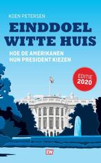 Einddoel Witte Huis / Elseviers Amerikaanse bibliotheek / 14, Boeken, Verzenden, Gelezen, Koen Petersen