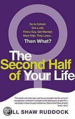 The Second Half of Your Life 9780091939496, Jill Shaw Ruddock, Jill Shaw Ruddock, Gelezen, Verzenden