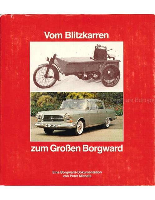 VOM BLITZKARREN ZUM GROSSEN BORGWARD, Boeken, Auto's | Boeken